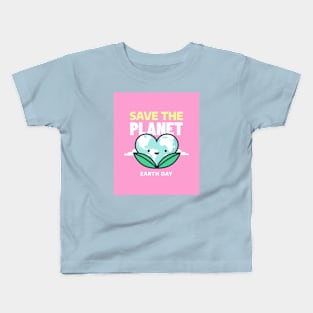 Save The Planet Earth Day Kids T-Shirt